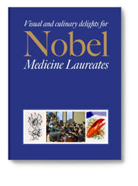 Dumanski Ann Mari Visual and culinary delights for Nobel Medicine Laureates