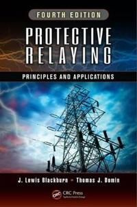 Protective Relaying Av J. Lewis (Consultant Bothell Washington Usa) Blackburn, Thomas J. (Ppl Inc. Allentown Pennsylvania Usa) Domin
