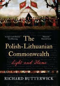 The Polish-Lithuanian Commonwealth, 1733-1795 Av Richard Butterwick