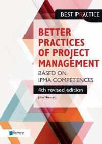 Better Practices Of Project Management Based On Ipma Competences Av John Hermarij