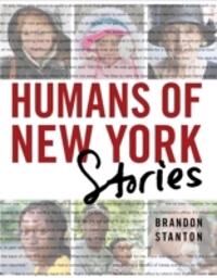 Humans Of New York: Stories Av Brandon Stanton