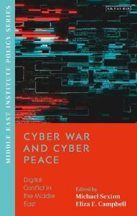 Campbell Eliza Cyber War and Cyber Peace