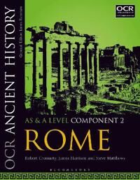 Ocr Ancient History As And A Level Component 2 Av Dr Robert (Wellington College Uk) Cromarty, James (Saint Felix School Southwold Uk) Harrison, Steve