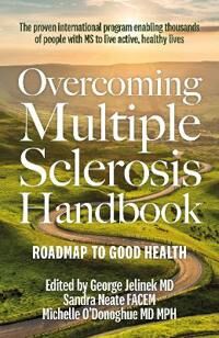 Jelinek MD George Overcoming Multiple Sclerosis Handbook