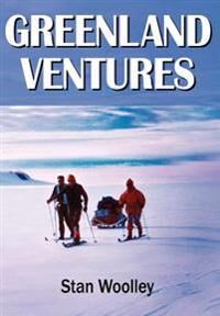 Woolley Stan Greenland Ventures