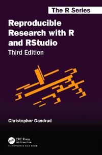 Reproducible Research With R And Rstudio Av Christopher Gandrud