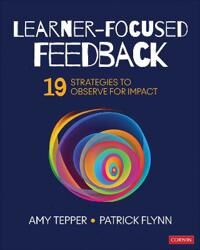 Learner-Focused Feedback Av Amy Tepper, Patrick W. Flynn