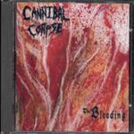 Cannibal Corpse  The Bleeding  CD