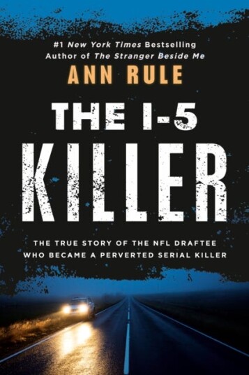 The I-5 Killer Av Ann Rule