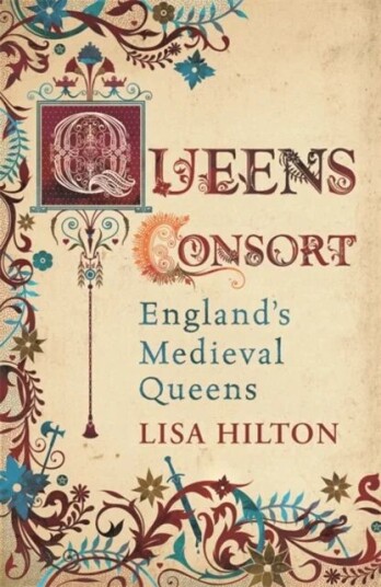 Queens Consort Av Lisa Hilton