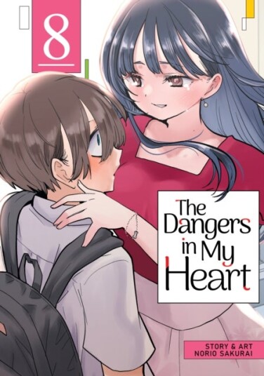 The Dangers in My Heart Vol. 8 The Dangers in My Heart Vol. 8
