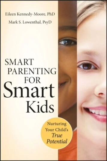 Smart Parenting For Smart Kids Av Eileen Kennedy-Moore, Mark S. Lowenthal