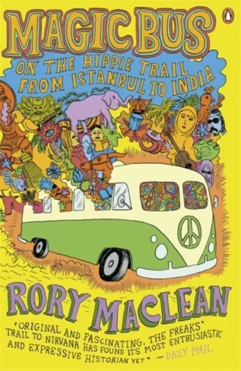 Magic Bus Av Rory Maclean Magic Bus Av Rory Maclean