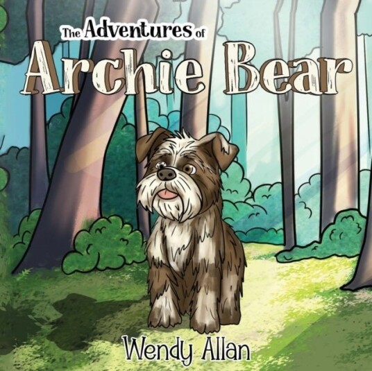 The Adventures of Archie Bear The Adventures of Archie Bear