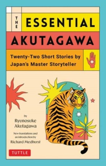 The Essential Akutagawa The Essential Akutagawa