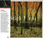 Clogs Stick Music CD