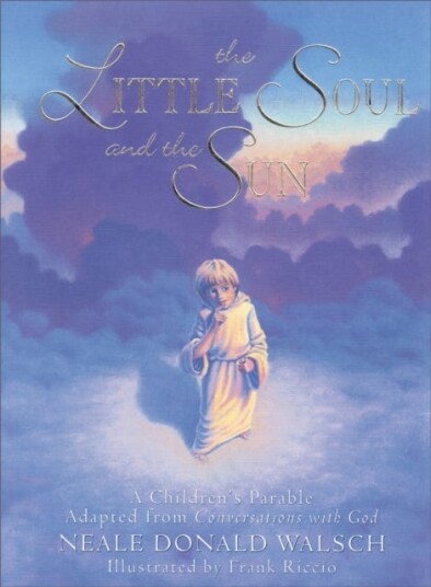 Little Soul And The Sun Av Neale Donald (Neale Donald Walsch) Walsch