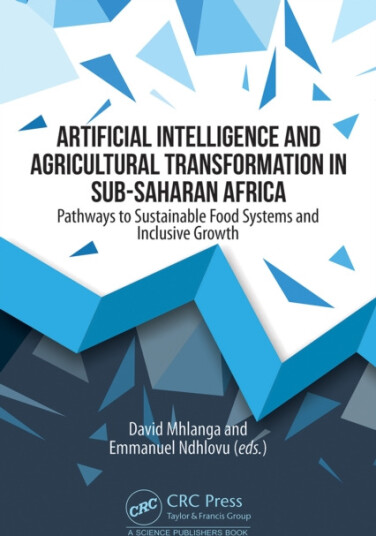 Artificial Intelligence and Agricultural Transformation in SubSaharan Africa  Pathways to Sustainable Food Systems and Inclusive Growth