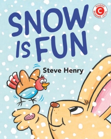 Snow Is Fun Snow Is Fun