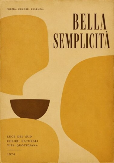 Plakat Bella Semplicità