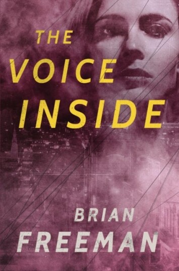The Voice Inside  A Thriller