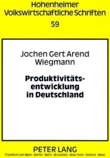 Produktivitaetsentwicklung in Deutschland