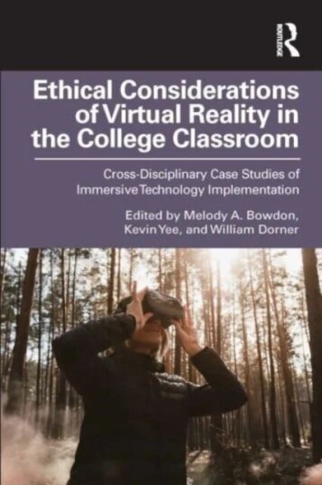 Ethical Considerations Of Virtual Reality In The College Classroom