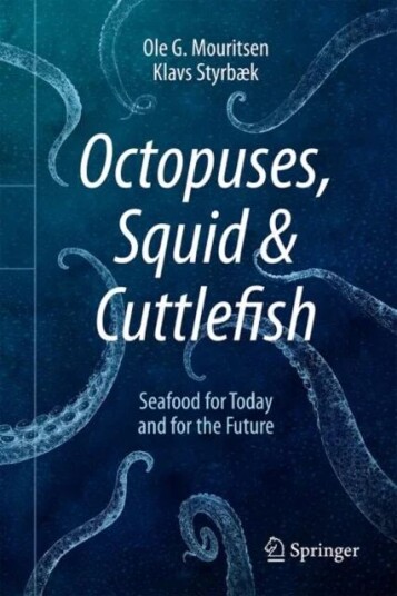 Octopuses, Squid & Cuttlefish av Ole G. Mouritsen, Klavs Styrbaek