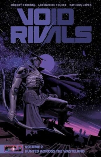 Void Rivals Volume 2 Hunted Across the Wasteland