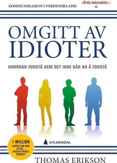 Omgitt av Idioter - Forstå Personlighetstyper - Pocketbok fra Gyldendal