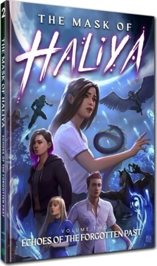The Mask of Haliya vol. 2: Echoes of the Forgotten Past The Mask of Haliya vol. 2: Echoes of the Forgotten Past
