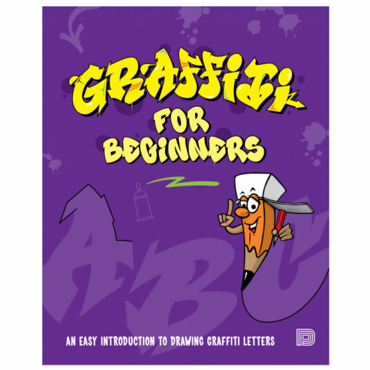 Books Graffiti for Beginners Books Graffiti for Beginners