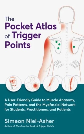 The Pocket Atlas Of Trigger Points Av Simeon Niel-Asher The Pocket Atlas Of Trigger Points Av Simeon Niel-Asher