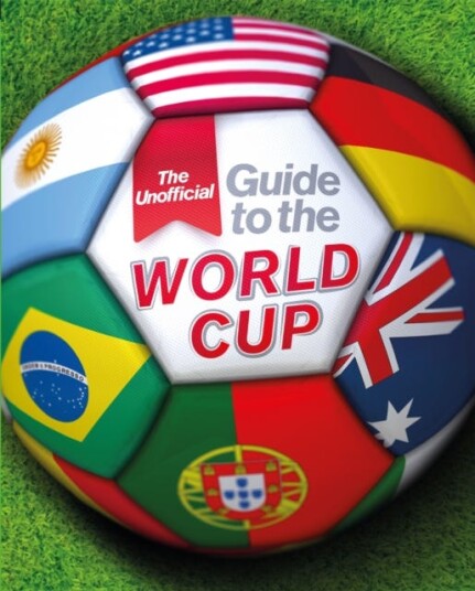The Unofficial Guide To The World Cup Av Paul Mason