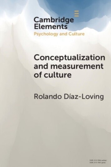 Conceptualization and Measurement of Culture Conceptualization and Measurement of Culture