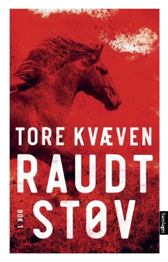 Raudt S støv av Tore Kvæven - Dystopisk Roman fra Samlaget