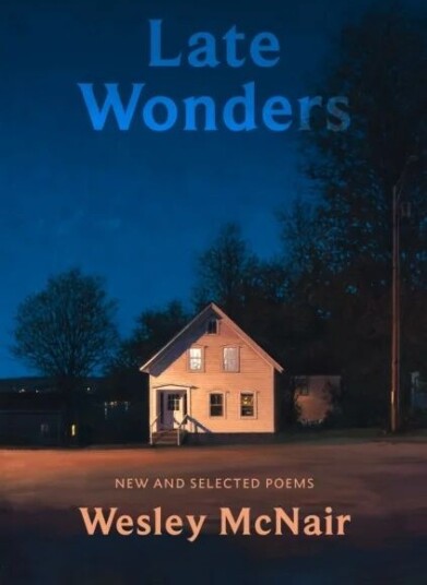 Late Wonders Av Wesley Mcnair