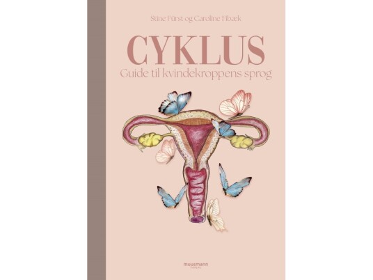 Cyklus | Stine Fürst & Caroline Fibæk | Språk: Dansk