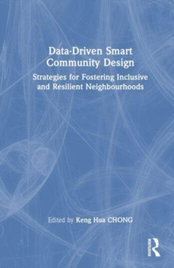 DataDriven Smart Community Design Strategies for Fostering Inclusive and Resilient Neighbourhoods
