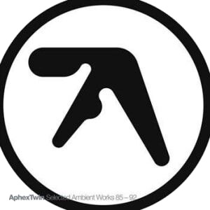 Aphex Twin Selected Ambient Works 85-92