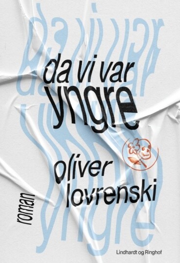 Da Vi Var Yngre | Oliver Lovrenski | Språk: Dansk