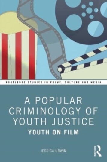 A Popular Criminology of Youth Justice  Youth on Film