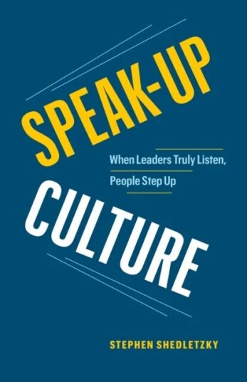 Speak-Up Culture Av Stephen Shedletzky