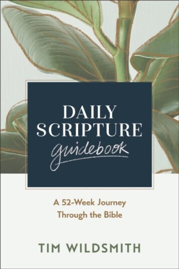 Daily Scripture Guidebook A 52Week Journey Through the Bible