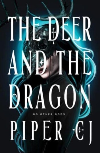The Deer And The Dragon Av Piper Cj