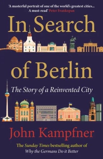 In Search Of Berlin Av John Kampfner