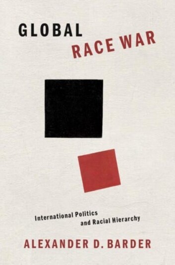 Global Race War Av Alexander D. (Associate Professor Of International Relations Associate Professor Of International Relations Florida International U