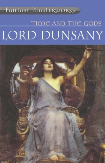 Time And The Gods Av Lord Dunsany