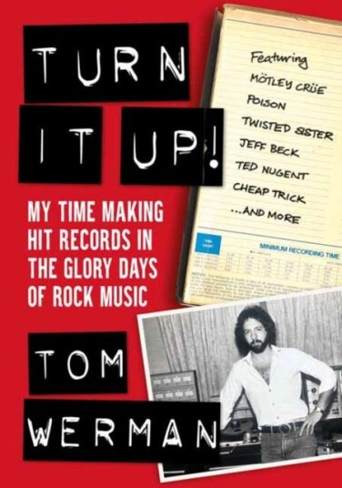 Turn It Up! Av Tom Werman