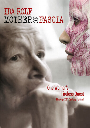 Ida Rolf: Mother Of Fascia DVD